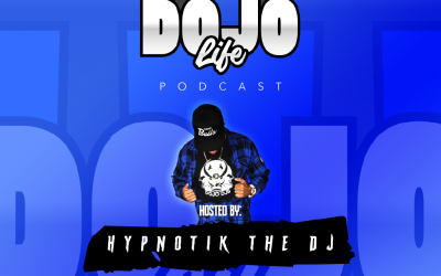 Dojo Life Podcast Ep.2